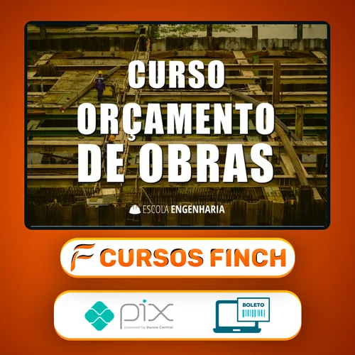 Curso Online de Orçamento de Obras - Aldo Dórea Matos