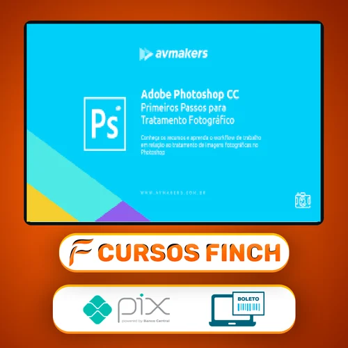 Curso de Adobe Photoshop CC: Primeiros Passos para Tratamento Fotográfico - Bruno Baltarejo