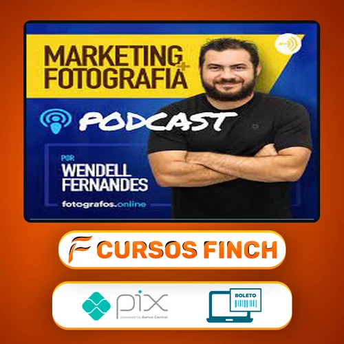 O Guia Do Marketing Eficaz para Fotógrafos - Wendell Fernandes