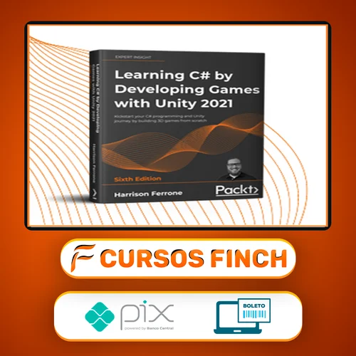 Learning C# By Developing Games With Unity - Harrison Ferrone [Inglês]