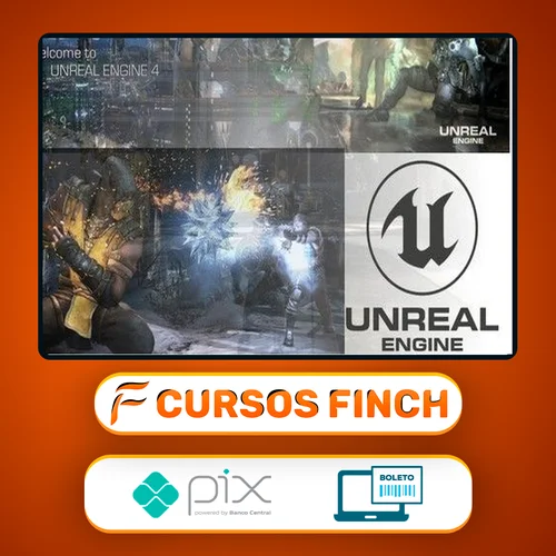 Unreal Engine 4 Completo: Básico ao Multiplayer e VR - Autor Desconhecido