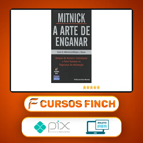 A Arte de Enganar - Kevin Mitnick