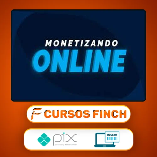 Monetizando Online - Eu Sou o Mac