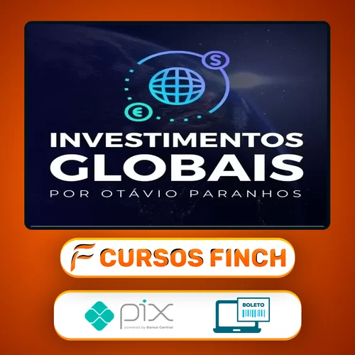 Investimentos Globais - Otávio Paranhos