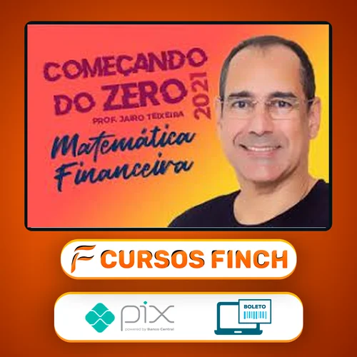 Matemática Financeira - Jairo Teixeira (Cers)