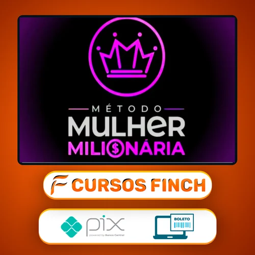 Método Mulher Milionária - Mikaele Gomes