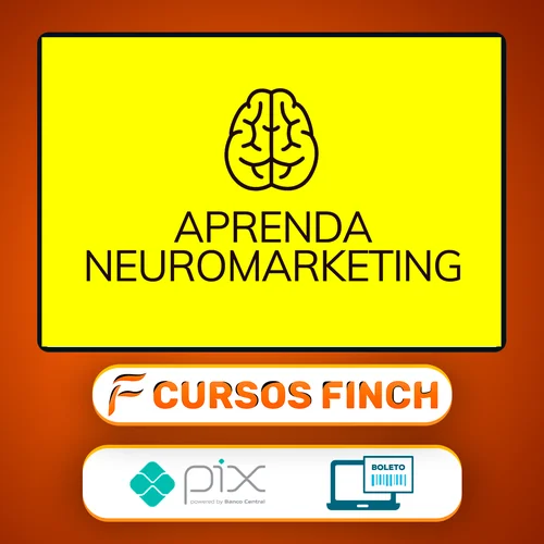 Aprenda Neuromarketing - Arthur Parede e Rejane Toigo