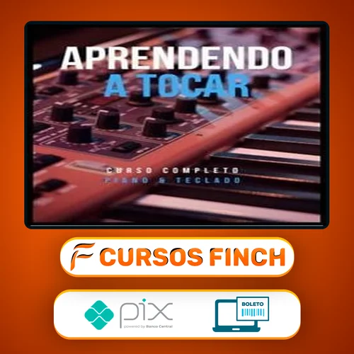 Aprendendo a Tocar Piano e Teclado: Iniciante - Milo Andreo