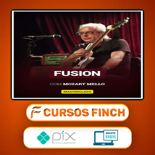 Masterclass Fusion - Mozart Mello