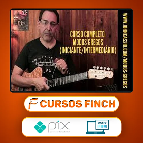 Curso Completo de Modos Gregos para Guitarra - John Cassio