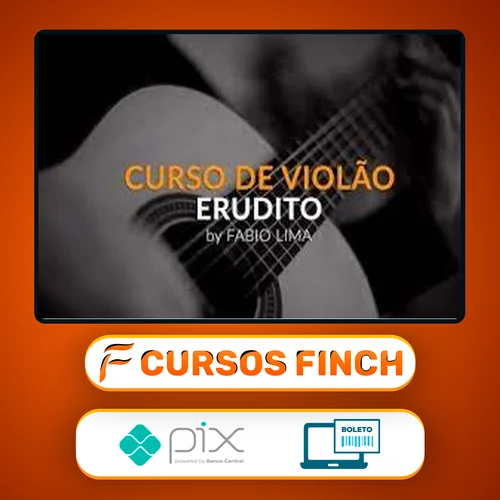 Curso de Violão Erudito 1º Ano - Fabio Lima