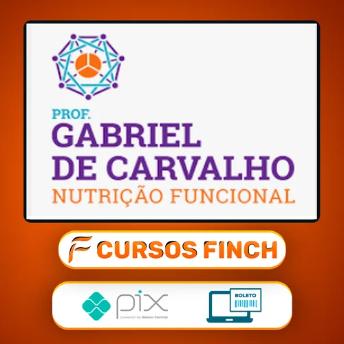 Curso de Extensão: Nutrição Funcional - Gabriel de Carvalho