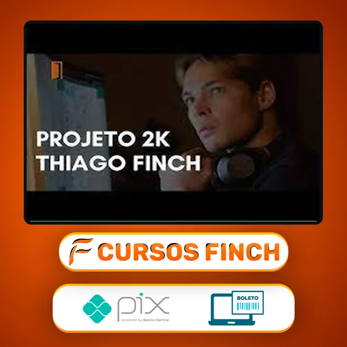 Projeto 2k - Thiago Finch