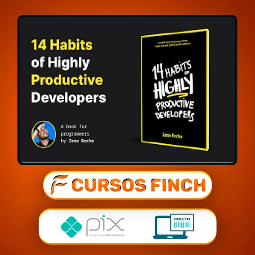 14 Habits of Highly Productive Developers - Zeno Rocha [Inglês]