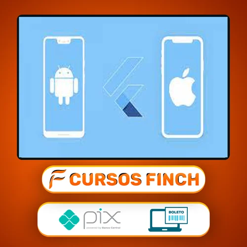 Desenvolvimento Android e IOS com Flutter: Crie 15 Apps - Jamilton Damasceno