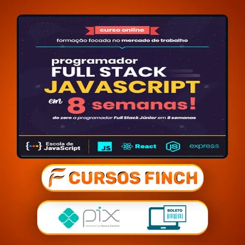 Do Zero a Programador Full Stack Javascript em 8 Semanas - Leonardo Scorza e Daniel Moreto