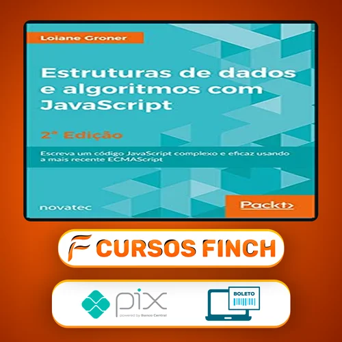 Estrutura de Dados de Algoritmos com Javascript 2ª Edição - Loiane Groner