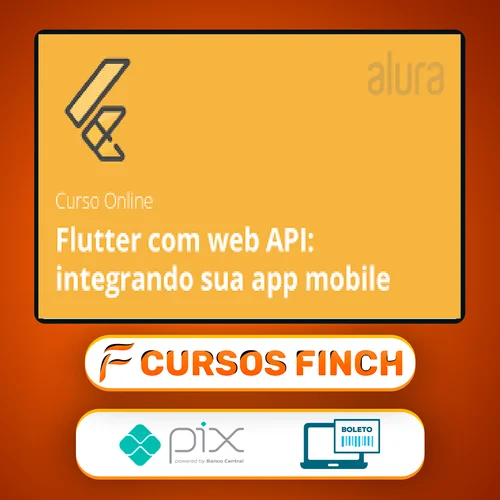 Flutter com Web Api Integrando Sua App Mobile - Alura