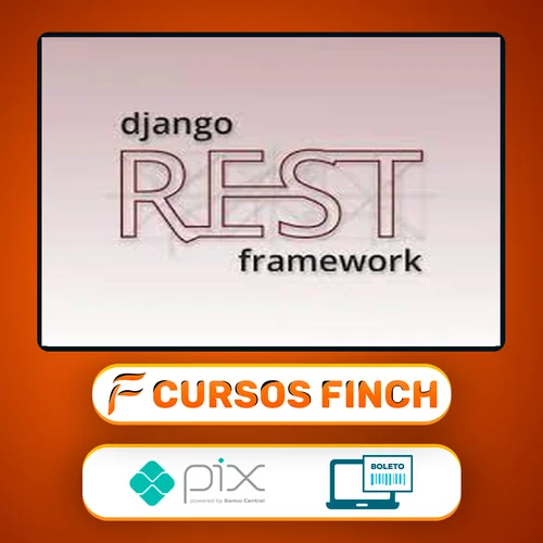 Crie Apis Rest com Python e Django Rest Framework - Geek University