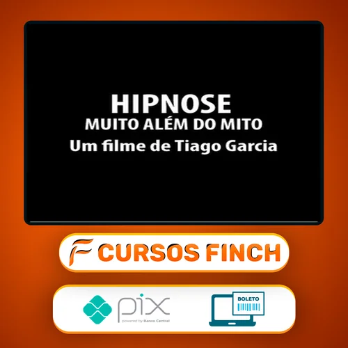 Hipnose: Muito Alem do Mito - Tiago Garcia