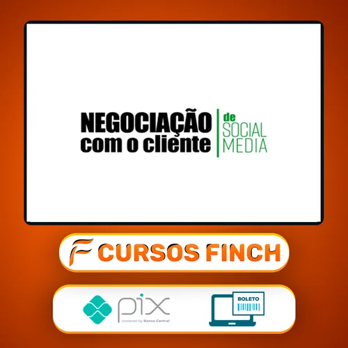 Negociação Com o Cliente de Social Media - Sabrina Bender