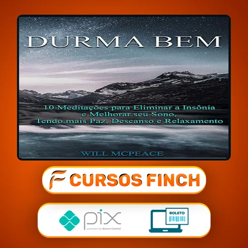 Durma Bem 10 Meditações Guiadas - Will McPeace