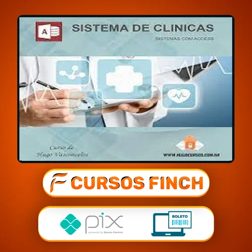 Curso Sistema Hospitalar com ACCESS - Hugo Vasconcelos