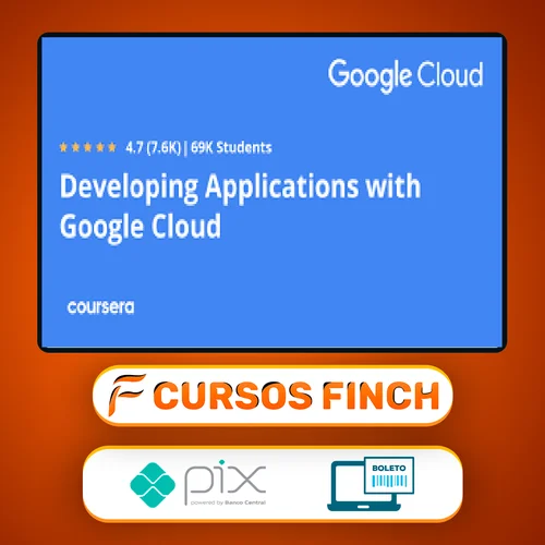 Developing Applications With Google Cloud - Googlecloud [English]