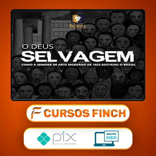 O Deus Selvagem - Martim Vasques da Cunha