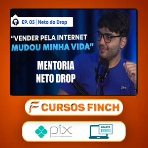 Mentoria Neto do Drop - Neto do Drop