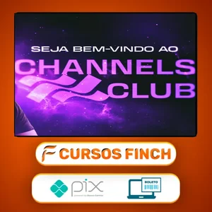 Channels Club 2.0 - Cassiano Girardi